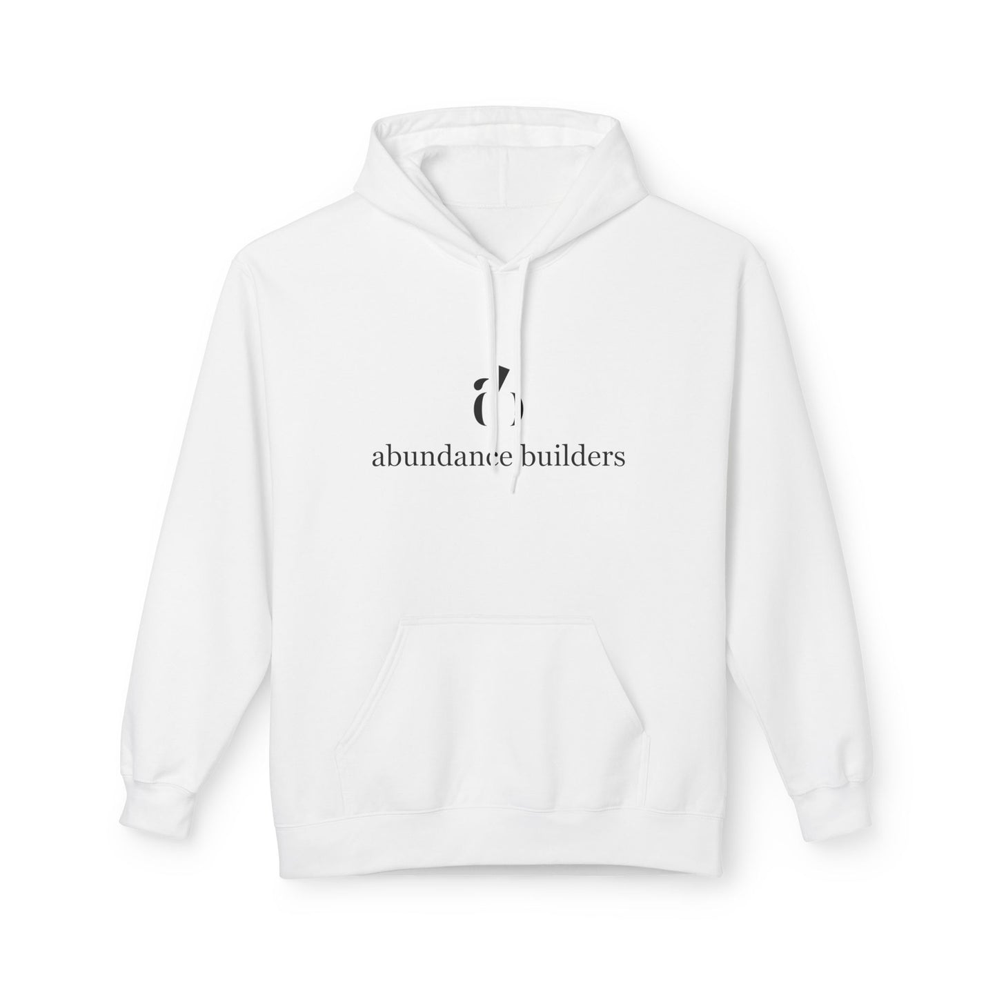 Abundance Builders Hoodie. Purpose-Built Comfort for Focused Entrepreneurs (Personalizable)